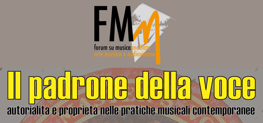 Forum Musica Mediata 2012: The Master of the Voice
